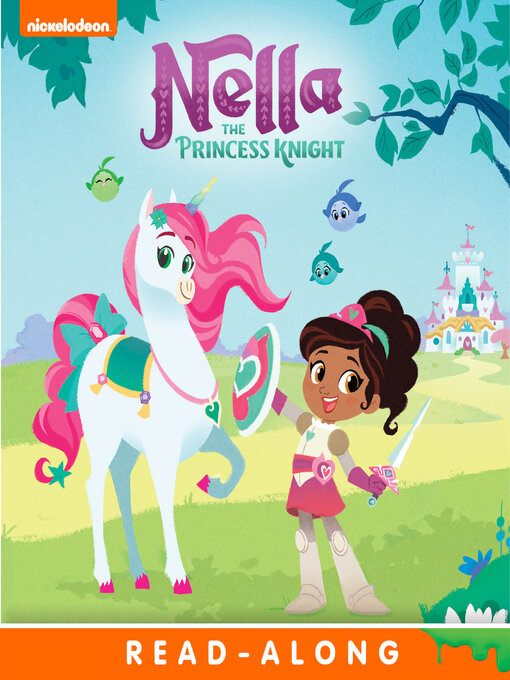 Title details for Nella the Princess Knight by Nickelodeon Publishing - Available